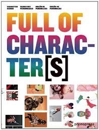 FULL OF CHARACTERS: CHARACTER DESIGN | 9788492810352 | Llibreria Drac - Llibreria d'Olot | Comprar llibres en català i castellà online