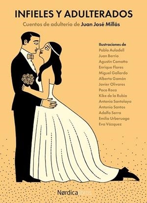INFIELES Y ADULTERADOS | 9788416112227 | MILLAS, JUAN JOSÉ | Llibreria Drac - Llibreria d'Olot | Comprar llibres en català i castellà online