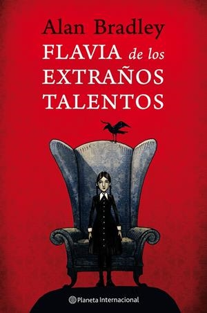 FLAVIA DE LOS EXTRAÑOS TALENTOS | 9788408088462 | BRADLEY, ALAN | Llibreria Drac - Librería de Olot | Comprar libros en catalán y castellano online