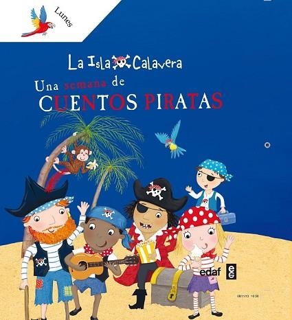 UNA SEMANA DE CUENTOS PIRATAS | 9788441433656 | MUNRO, FIONA | Llibreria Drac - Llibreria d'Olot | Comprar llibres en català i castellà online