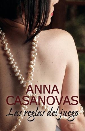REGLAS DEL JUEGO, LAS | 9788468741642 | CASANOVAS, ANNA | Llibreria Drac - Llibreria d'Olot | Comprar llibres en català i castellà online