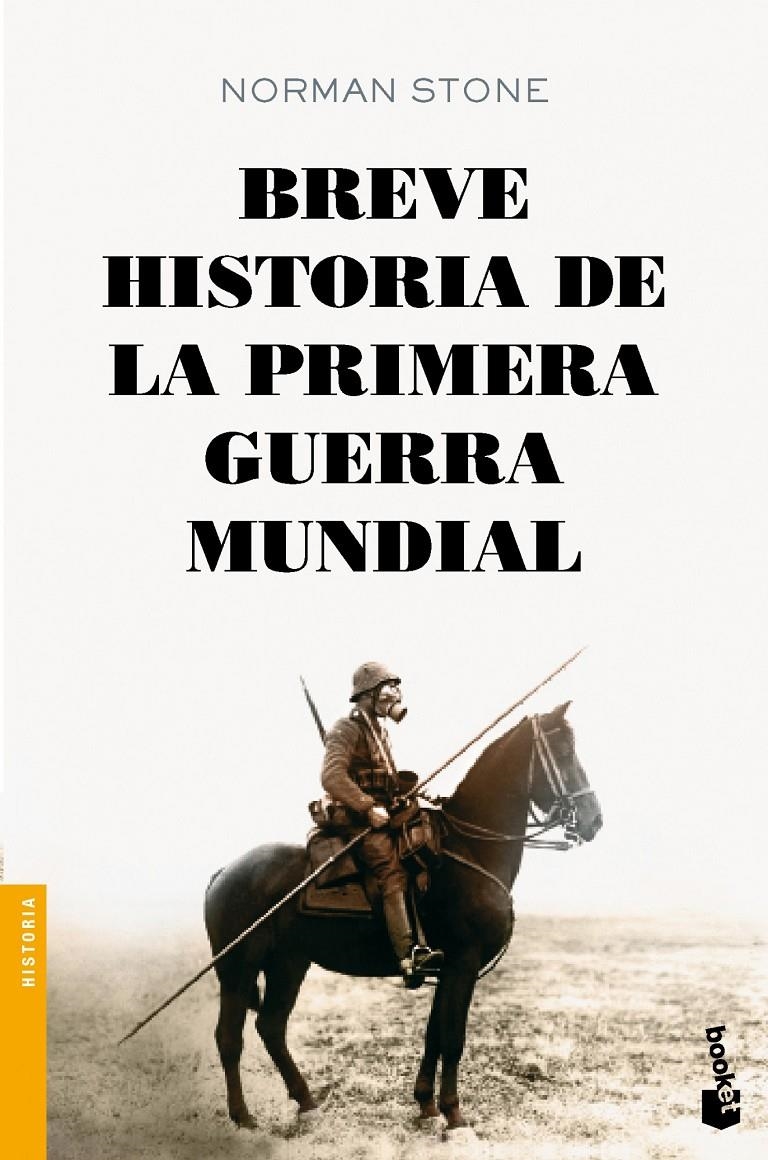 BREVE HISTORIA DE LA PRIMERA GUERRA MUNDIAL | 9788408128496 | STONE, NORMAN | Llibreria Drac - Llibreria d'Olot | Comprar llibres en català i castellà online