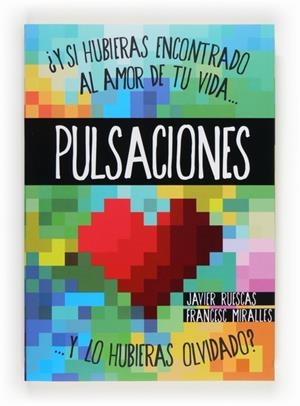 PULSACIONES | 9788467563078 | RUESCAS, JAVIER ; MIRALLES, FRANCESC | Llibreria Drac - Librería de Olot | Comprar libros en catalán y castellano online