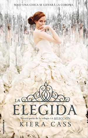 ELEGIDA, LA (LA SELECCION 3) | 9788499187266 | CASS, KIERA | Llibreria Drac - Llibreria d'Olot | Comprar llibres en català i castellà online