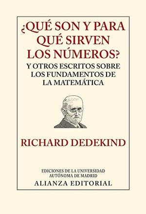 QUÉ SON Y PARA QUÉ SIRVEN LOS NÚMEROS? | 9788420678580 | DEDEKIND, RICHARD | Llibreria Drac - Librería de Olot | Comprar libros en catalán y castellano online