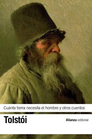 CUÁNTA TIERRA NECESITA EL HOMBRE Y OTROS CUENTOS | 9788420685915 | TOLSTÓI, LEV | Llibreria Drac - Librería de Olot | Comprar libros en catalán y castellano online