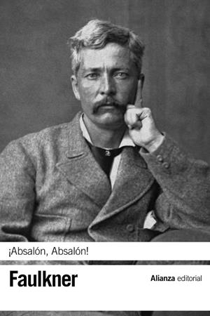 ABSALÓN, ABSALÓN! | 9788420686066 | FAULKNER, WILLIAM | Llibreria Drac - Librería de Olot | Comprar libros en catalán y castellano online