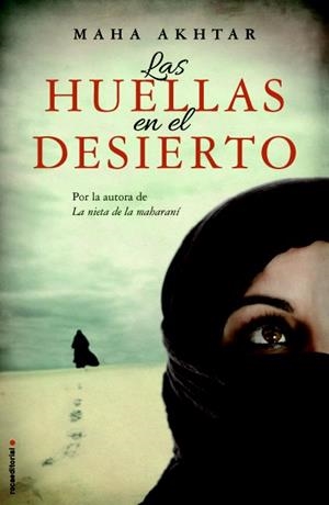 HUELLAS EN EL DESIERTO, LAS | 9788499187488 | AKHTAR, MAHA | Llibreria Drac - Llibreria d'Olot | Comprar llibres en català i castellà online