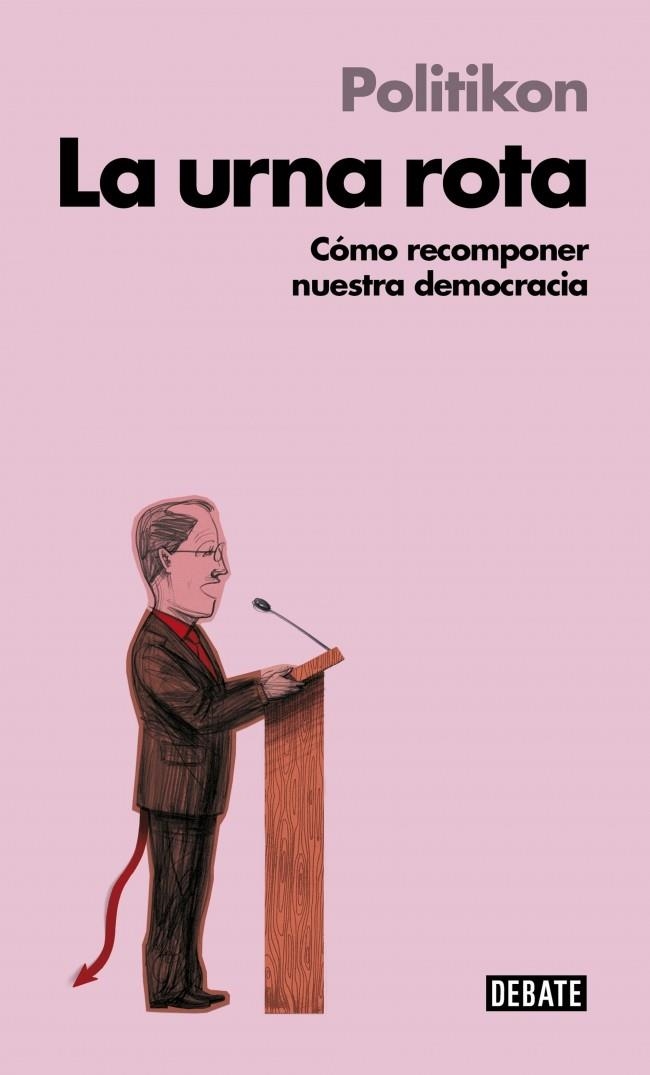 URNA ROTA, LA | 9788499924045 | POLITIKON | Llibreria Drac - Librería de Olot | Comprar libros en catalán y castellano online