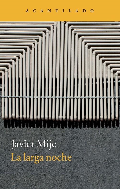 LARGA NOCHE, LA | 9788416011094 | MIJE, JAVIER | Llibreria Drac - Llibreria d'Olot | Comprar llibres en català i castellà online
