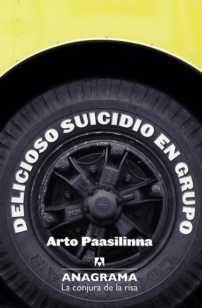 DELICIOSO SUICIDIO EN GRUPO | 9788433921055 | PAASILINNA, ARTO | Llibreria Drac - Llibreria d'Olot | Comprar llibres en català i castellà online