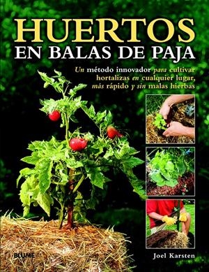 HUERTOS EN BALAS DE PAJA | 9788415317876 | KARSTEN, JOEL | Llibreria Drac - Librería de Olot | Comprar libros en catalán y castellano online