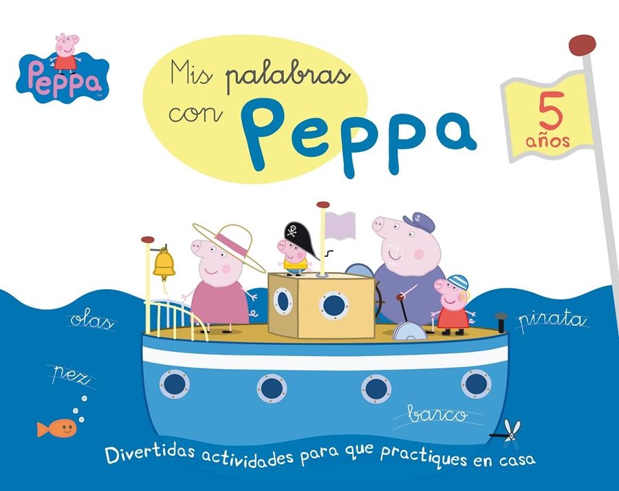 MIS PALABRAS CON PEPPA (5 AÑOS) | 9788437200743 | Llibreria Drac - Librería de Olot | Comprar libros en catalán y castellano online
