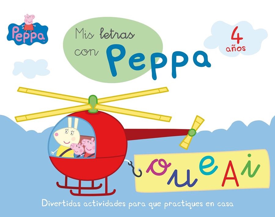 MIS LETRAS CON PEPPA (4 AÑOS) | 9788437200736 | Llibreria Drac - Librería de Olot | Comprar libros en catalán y castellano online