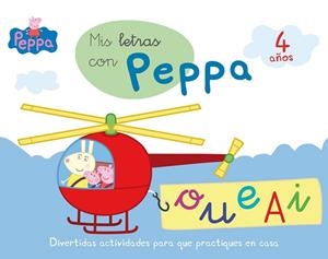 MIS LETRAS CON PEPPA (4 AÑOS) | 9788437200736 | Llibreria Drac - Librería de Olot | Comprar libros en catalán y castellano online