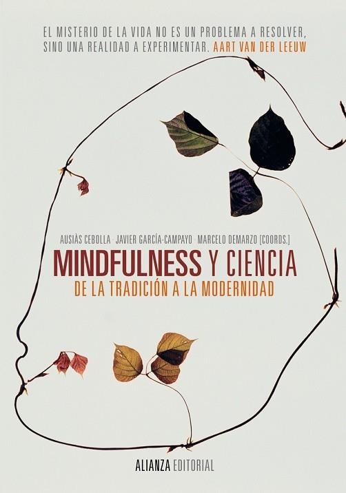 MINDFULNESS Y CIENCIA | 9788420688213 | CEBOLLA, AUSIÀS ; GARCÍA-CAMPAYO, JAVIER ; DEMARZO, MARCELO | Llibreria Drac - Librería de Olot | Comprar libros en catalán y castellano online
