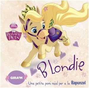 BLONDIE I BERRY (PALACE PETS) | 9788490574768 | AAVV | Llibreria Drac - Llibreria d'Olot | Comprar llibres en català i castellà online
