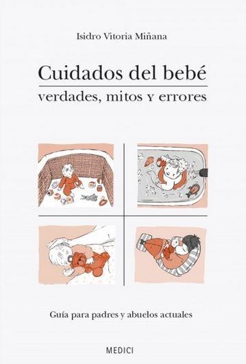 CUIDADOS DEL BEBE | 9788497991421 | VITORIA, ISIDRO | Llibreria Drac - Librería de Olot | Comprar libros en catalán y castellano online
