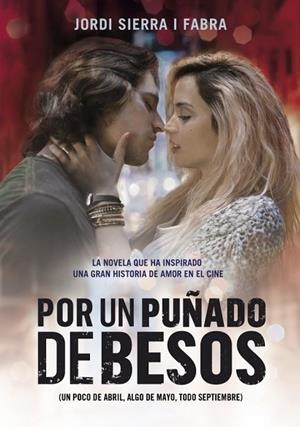 POR UN PUÑADO DE BESOS | 9788490431634 | SIERRA I FABRA, JORDI | Llibreria Drac - Llibreria d'Olot | Comprar llibres en català i castellà online