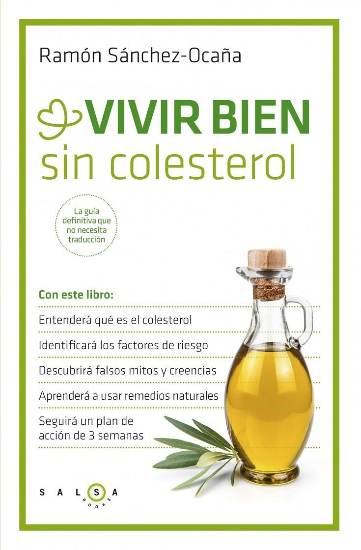 VIVIR BIEN SIN COLESTEROL | 9788415193449 | SÁNCHEZ-OCAÑA, RAMÓN | Llibreria Drac - Librería de Olot | Comprar libros en catalán y castellano online