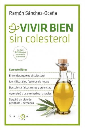 VIVIR BIEN SIN COLESTEROL | 9788415193449 | SÁNCHEZ-OCAÑA, RAMÓN | Llibreria Drac - Librería de Olot | Comprar libros en catalán y castellano online