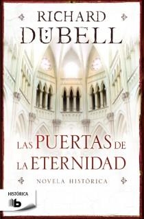 PUERTAS DE LA ETERNIDAD, LAS | 9788498729559 | DUBELL, RICHARD | Llibreria Drac - Librería de Olot | Comprar libros en catalán y castellano online