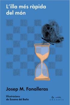 ILLA MÉS RÀPIDA DEL MÓN, L' | 9788494232701 | FONALLERES, JOSEP M. | Llibreria Drac - Librería de Olot | Comprar libros en catalán y castellano online