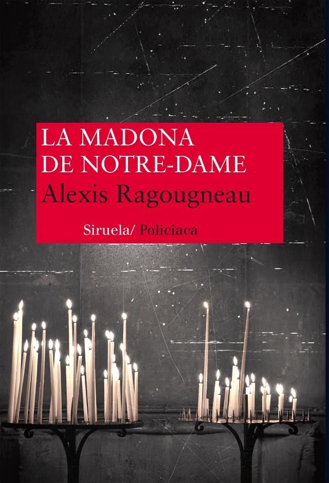 MADONA DE NOTRE DAME, LA | 9788416120376 | RAGOUGNEAU, ALEXIS | Llibreria Drac - Librería de Olot | Comprar libros en catalán y castellano online