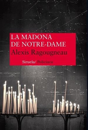 MADONA DE NOTRE DAME, LA | 9788416120376 | RAGOUGNEAU, ALEXIS | Llibreria Drac - Librería de Olot | Comprar libros en catalán y castellano online