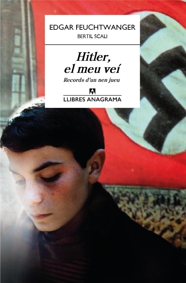 HITLER, EL MEU VEÍ | 9788433915139 | FEUCHTWANGER, EDGAR ; SCALI, BERTIL | Llibreria Drac - Llibreria d'Olot | Comprar llibres en català i castellà online