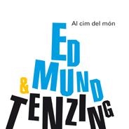 MES GRANS EDMUND HILLARY I TENZING NORGAY, ELS (AL CIM DEL M | 9788498254563 | VV.AA. | Llibreria Drac - Librería de Olot | Comprar libros en catalán y castellano online
