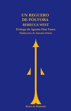 UN REGUERO DE POLVORA | 9788493688752 | WEST, REBECCA | Llibreria Drac - Llibreria d'Olot | Comprar llibres en català i castellà online