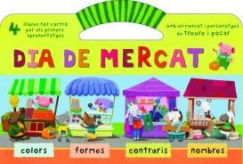 DIA DE MERCAT | 9788498254723 | VV.AA. | Llibreria Drac - Librería de Olot | Comprar libros en catalán y castellano online