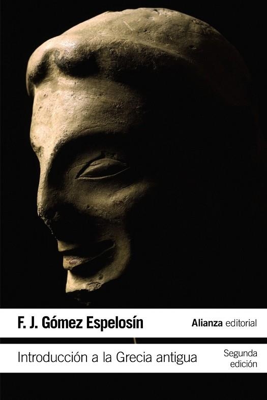 INTRODUCCIÓN A LA GRECIA ANTIGUA | 9788420687346 | GÓMEZ, F. J. | Llibreria Drac - Librería de Olot | Comprar libros en catalán y castellano online