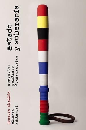 ESTADO Y SOBERANÍA | 9788420687438 | ABELLÁN, JOAQUÍN | Llibreria Drac - Llibreria d'Olot | Comprar llibres en català i castellà online