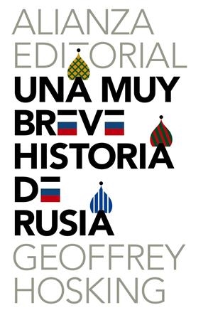 UNA MUY BREVE HISTORIA DE RUSIA | 9788420687322 | HOSKING, GEOFFREY | Llibreria Drac - Librería de Olot | Comprar libros en catalán y castellano online