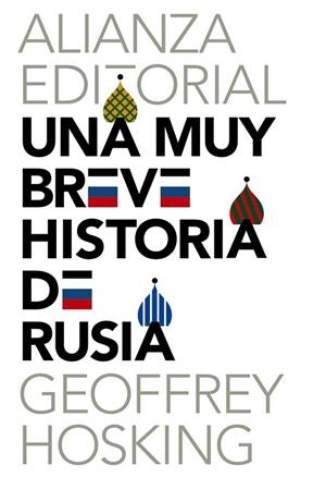 UNA MUY BREVE HISTORIA DE RUSIA | 9788420687322 | HOSKING, GEOFFREY | Llibreria Drac - Librería de Olot | Comprar libros en catalán y castellano online