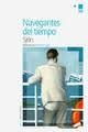 NAVEGANTES DEL TIEMPO | 9788416112210 | SJON | Llibreria Drac - Llibreria d'Olot | Comprar llibres en català i castellà online