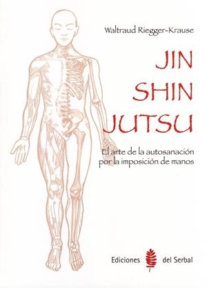 JIN SHIN JUTSU | 9788476287385 | RIEGGER-KRAUSE, WALTRAUD | Llibreria Drac - Librería de Olot | Comprar libros en catalán y castellano online