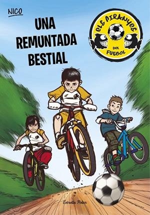 REMUNTADA BESTIAL, UNA (ELS PIRANYES 2) | 9788490572511 | PÉREZ, ADELA | Llibreria Drac - Llibreria d'Olot | Comprar llibres en català i castellà online