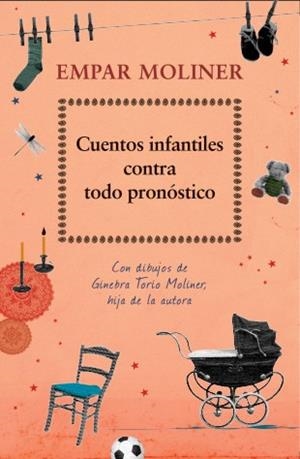 CUENTOS INFANTILES CONTRA TODO PRONÓSTICO | 9788424652715 | MOLINER, EMPAR | Llibreria Drac - Librería de Olot | Comprar libros en catalán y castellano online