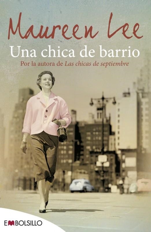 CHICA DE BARRIO, UNA | 9788416087013 | LEE, MAUREEN | Llibreria Drac - Llibreria d'Olot | Comprar llibres en català i castellà online