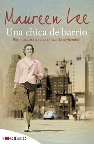 CHICA DE BARRIO, UNA | 9788416087013 | LEE, MAUREEN | Llibreria Drac - Llibreria d'Olot | Comprar llibres en català i castellà online