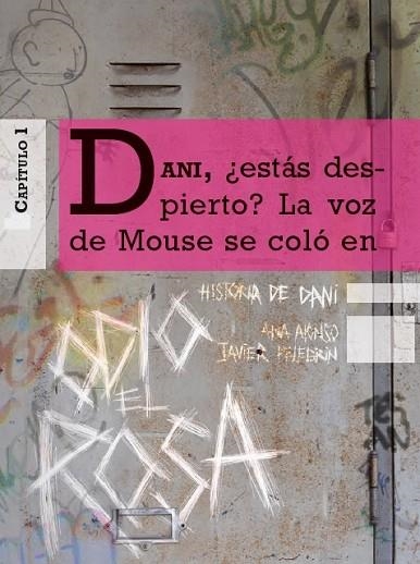 HISTORIA DE DANI 1 (ODIO EL ROSA) | 9788467361490 | ALONSO, ANA ; PELEGRÍN, JAVIER | Llibreria Drac - Librería de Olot | Comprar libros en catalán y castellano online