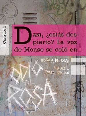 HISTORIA DE DANI 1 (ODIO EL ROSA) | 9788467361490 | ALONSO, ANA ; PELEGRÍN, JAVIER | Llibreria Drac - Librería de Olot | Comprar libros en catalán y castellano online