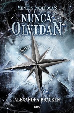 NUNCA OLVIDAN | 9788427205079 | BRACKEN, ALEXANDRA | Llibreria Drac - Librería de Olot | Comprar libros en catalán y castellano online