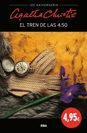 TREN DE LAS 4:50, EL | 9788490562703 | CHRISTIE, AGATHA | Llibreria Drac - Librería de Olot | Comprar libros en catalán y castellano online