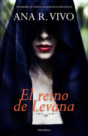 REINO DE LEVANA, EL | 9788415952022 | VIVO, ANA R. | Llibreria Drac - Librería de Olot | Comprar libros en catalán y castellano online