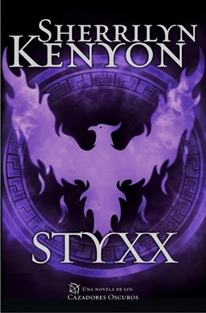STYXX (CAZADORES OSCUROS 23) | 9788401342295 | KENYON, SHERRILYN | Llibreria Drac - Llibreria d'Olot | Comprar llibres en català i castellà online