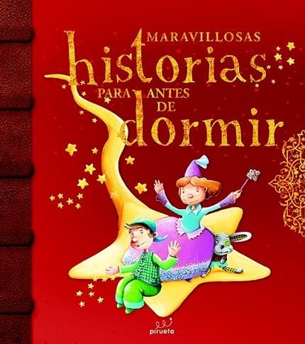 MARAVILLOSAS HISTORIAS PARA ANTES DE DORMIR. VOL 1 | 9788415235712 | AAVV | Llibreria Drac - Librería de Olot | Comprar libros en catalán y castellano online